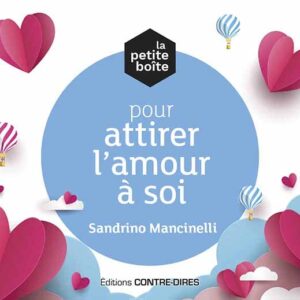 La Petite Boite pour attirer l'Amour à soi