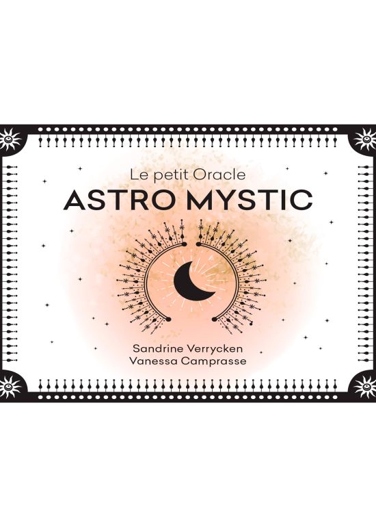 Le Petit Oracle Astro Mystic Le Petit Oracle Astro Mystic